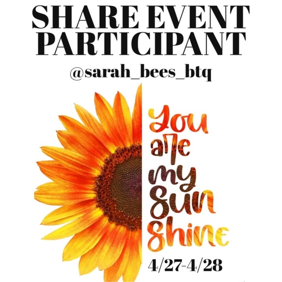 🌻🌻YOU ARE MY SUNSHINE SHARE EVENT🌻🌻 - Picture 4 of 6